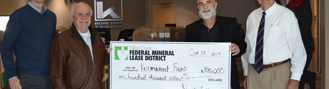 Mesa County Federal Mineral Lease District First in Colorado to Establish Permanent Fund Mesa County Federal Mineral Lease District First in Colorado to Establish Permanent Fund